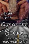 Out of the Storm, Avery Gale